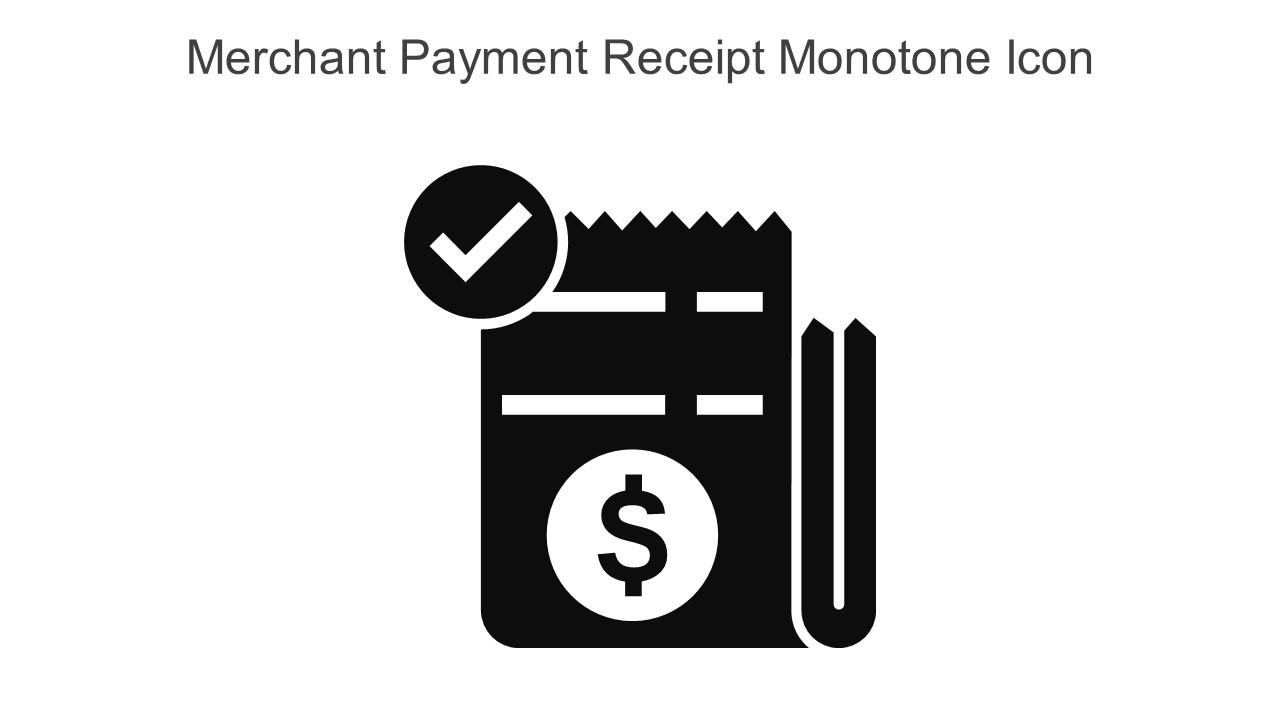 Merchant Payment Receipt Monotone Icon In Powerpoint Pptx Png And Editable Eps Format Slide01