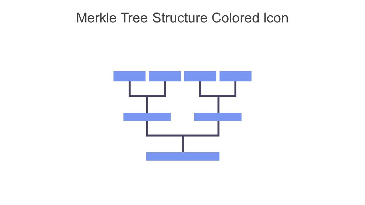 Merkle Tree Structure Colored Icon In Powerpoint Pptx Png And Editable Eps Format Slide01