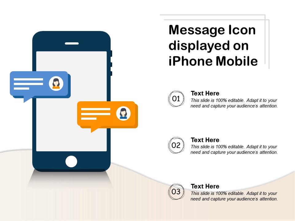 Message icon displayed on iphone mobile Slide01