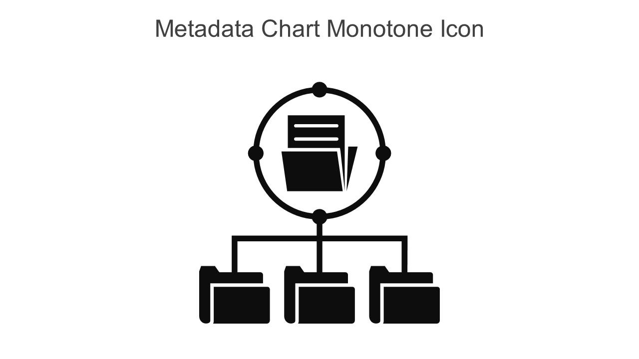 Metadata Chart Monotone Icon In Powerpoint Pptx Png And Editable Eps Format Slide01
