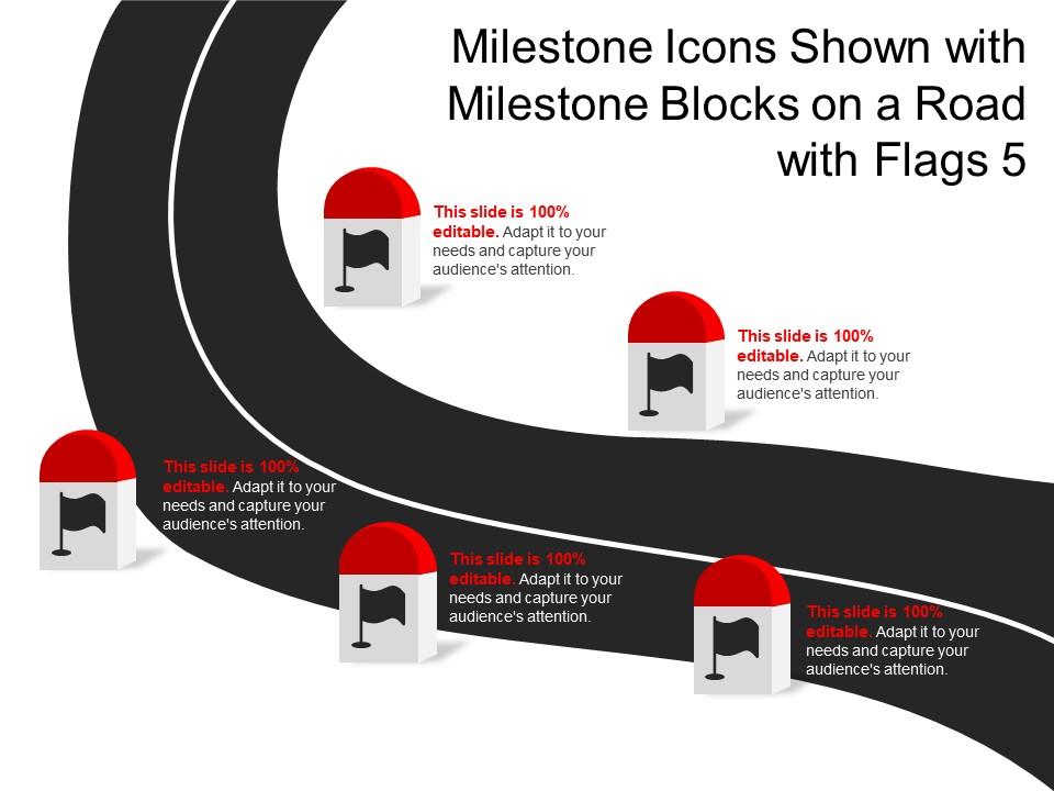 Milestone icons shown with milestone blocks on a road with 5 flags Slide01