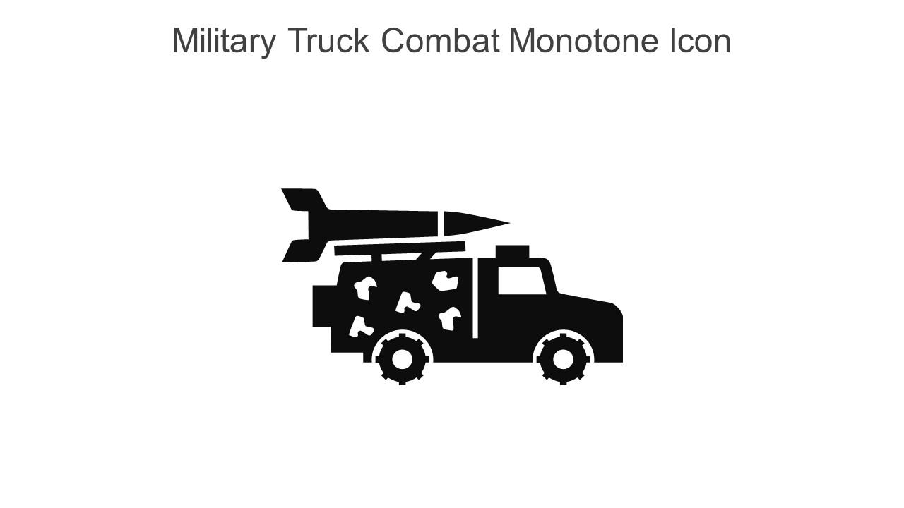 Military Truck Combat Monotone Icon In Powerpoint Pptx Png And Editable Eps Format