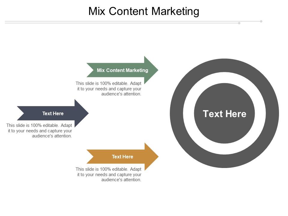 Mix content marketing ppt powerpoint presentation icon visual aids cpb Slide01