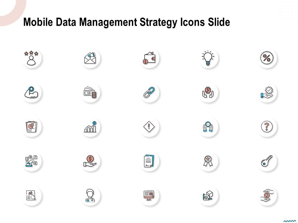 Mobile data management strategy icons slide ppt powerpoint presentation show influencers Slide01
