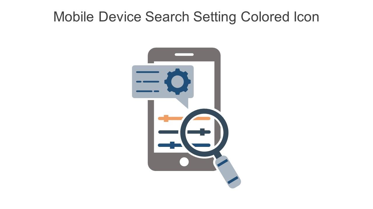 Mobile Device Search Setting Colored Icon In Powerpoint Pptx Png And Editable Eps Format Slide01