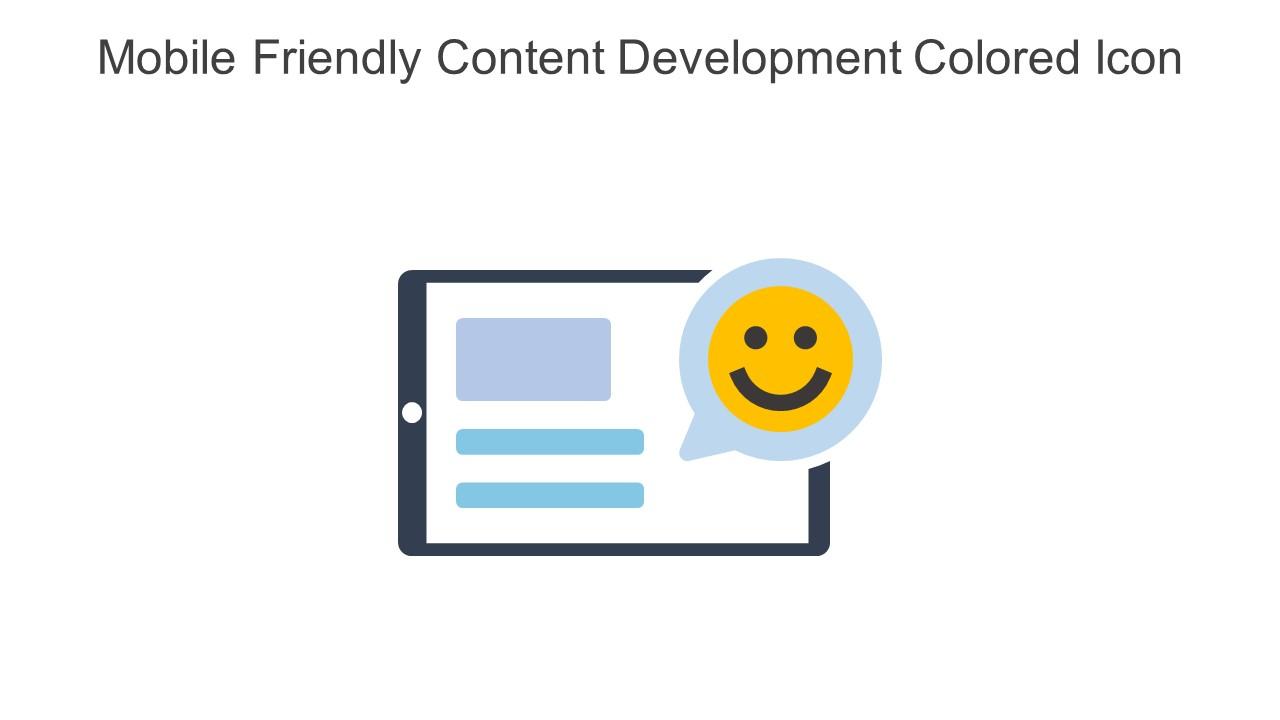 Mobile Friendly Content Development Colored Icon In Powerpoint Pptx Png And Editable Eps Format Slide01