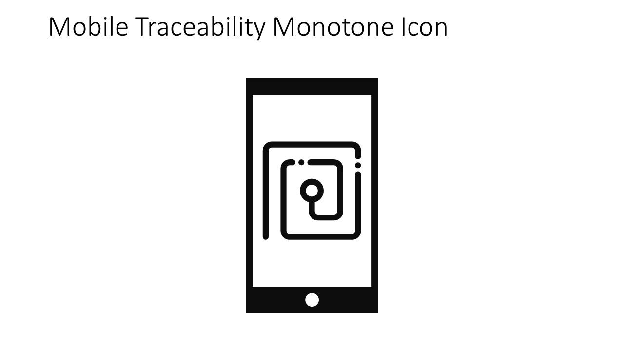 Mobile Traceability Monotone Icon In Powerpoint Pptx Png And Editable Eps Format Slide01