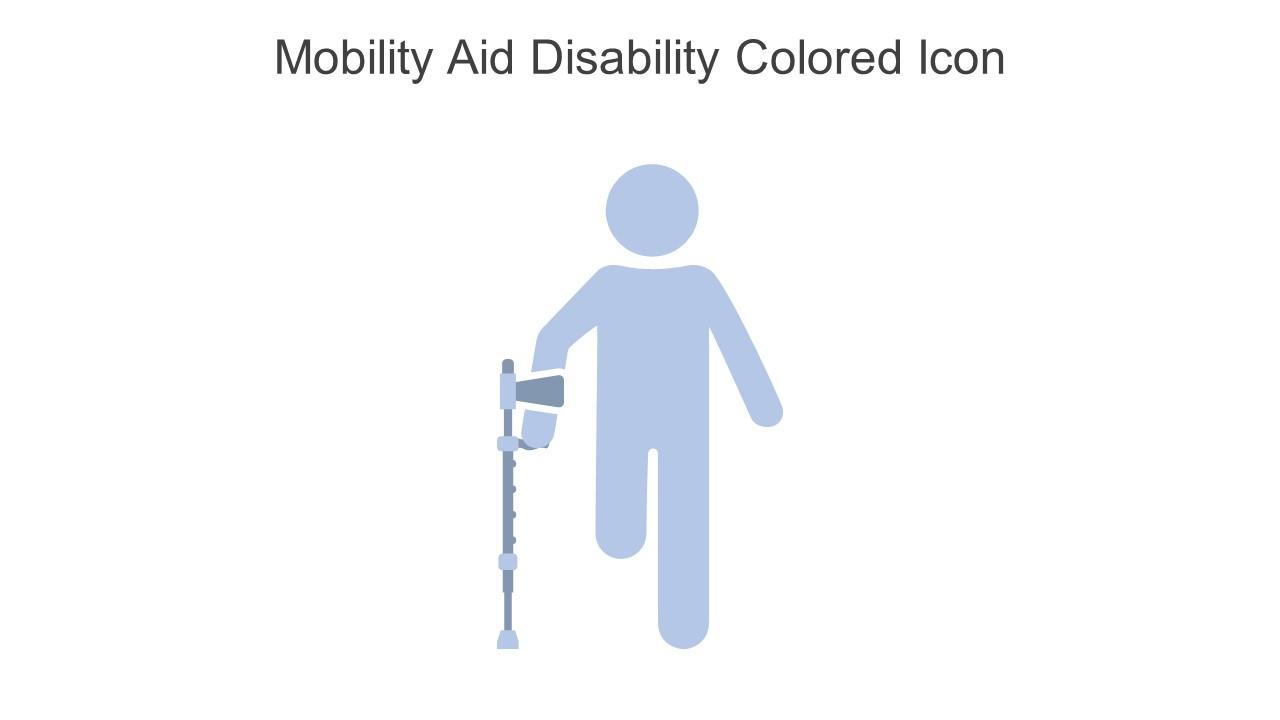 Mobility Aid Disability Colored Icon In Powerpoint Pptx Png And Editable Eps Format