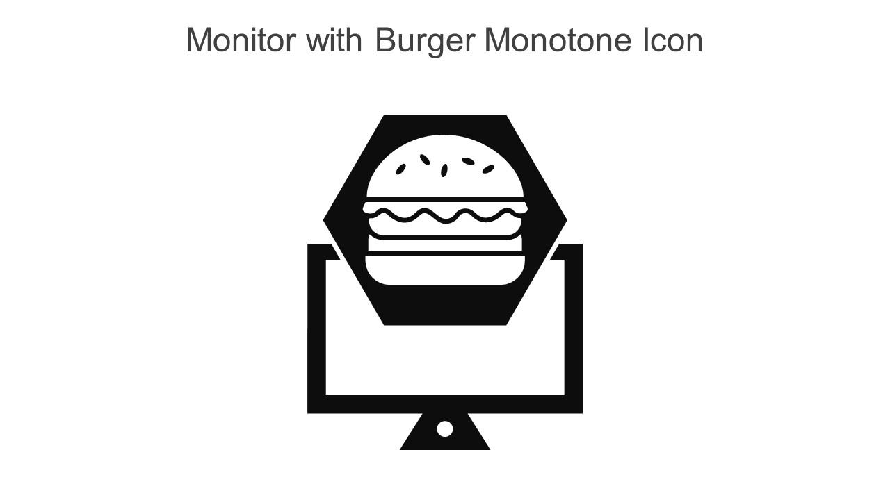 Monitor With Burger Monotone Icon In Powerpoint Pptx Png And Editable Eps Format
