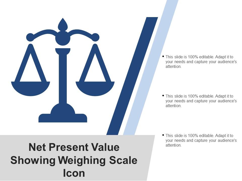 Net present value showing weighing scale icon Slide01