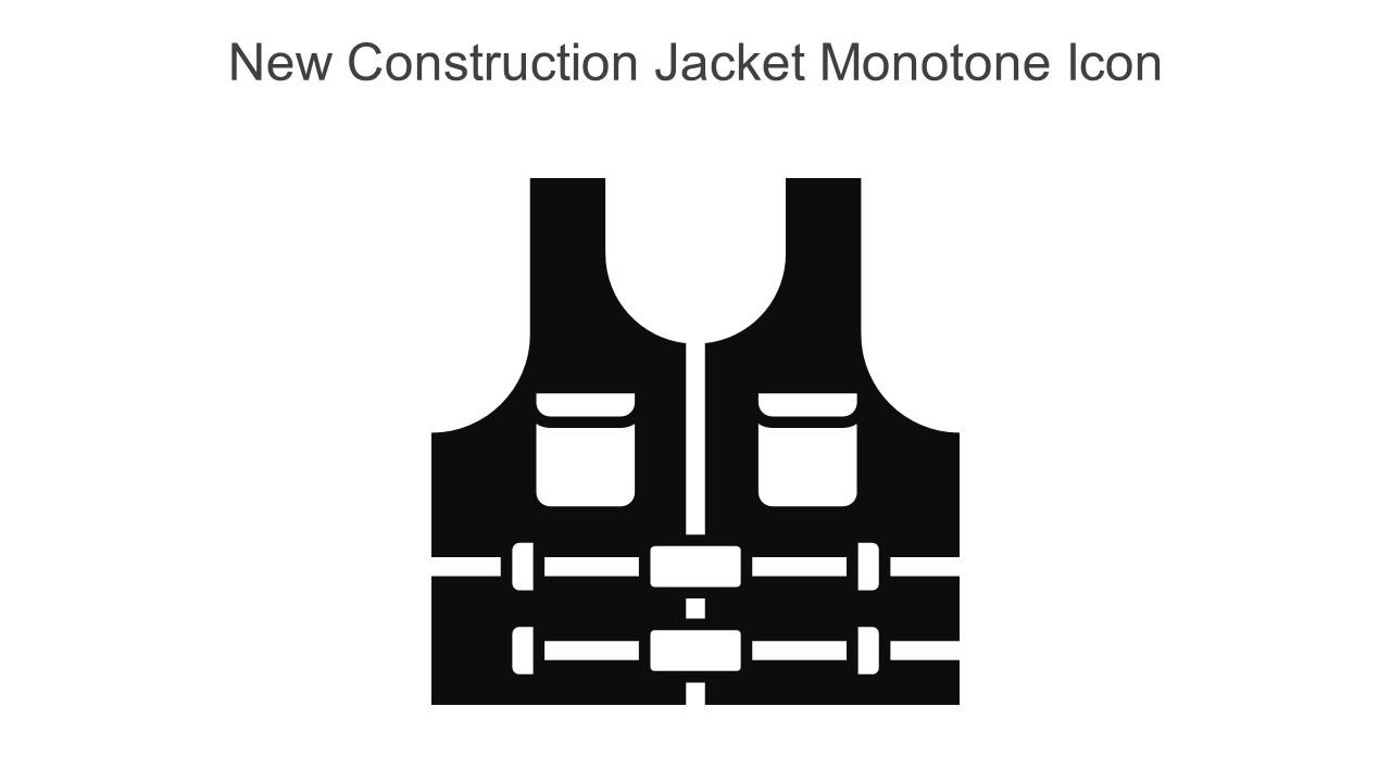 New Construction Jacket Monotone Icon In Powerpoint Pptx Png And Editable Eps Format Slide01