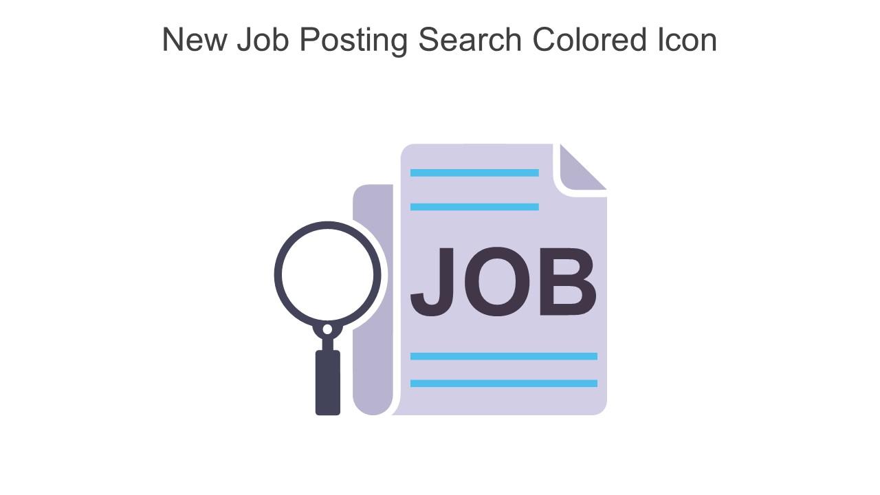 New Job Posting Search Colored Icon In Powerpoint Pptx Png And Editable Eps Format Slide01
