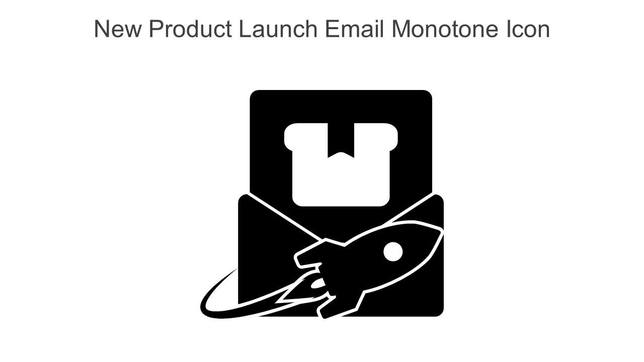 New Product Launch Email Monotone Icon In Powerpoint Pptx Png And Editable Eps Format Slide01