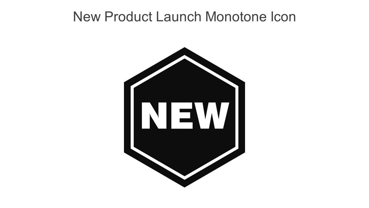 New Product Launch Monotone Icon In Powerpoint Pptx Png And Editable Eps Format Slide01