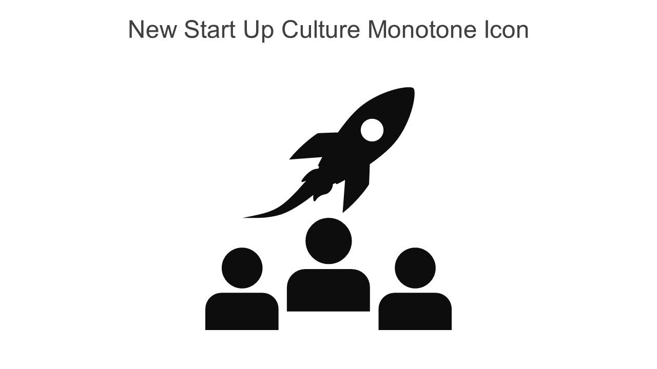 New Start Up Culture Monotone Icon In Powerpoint Pptx Png And Editable Eps Format Slide01