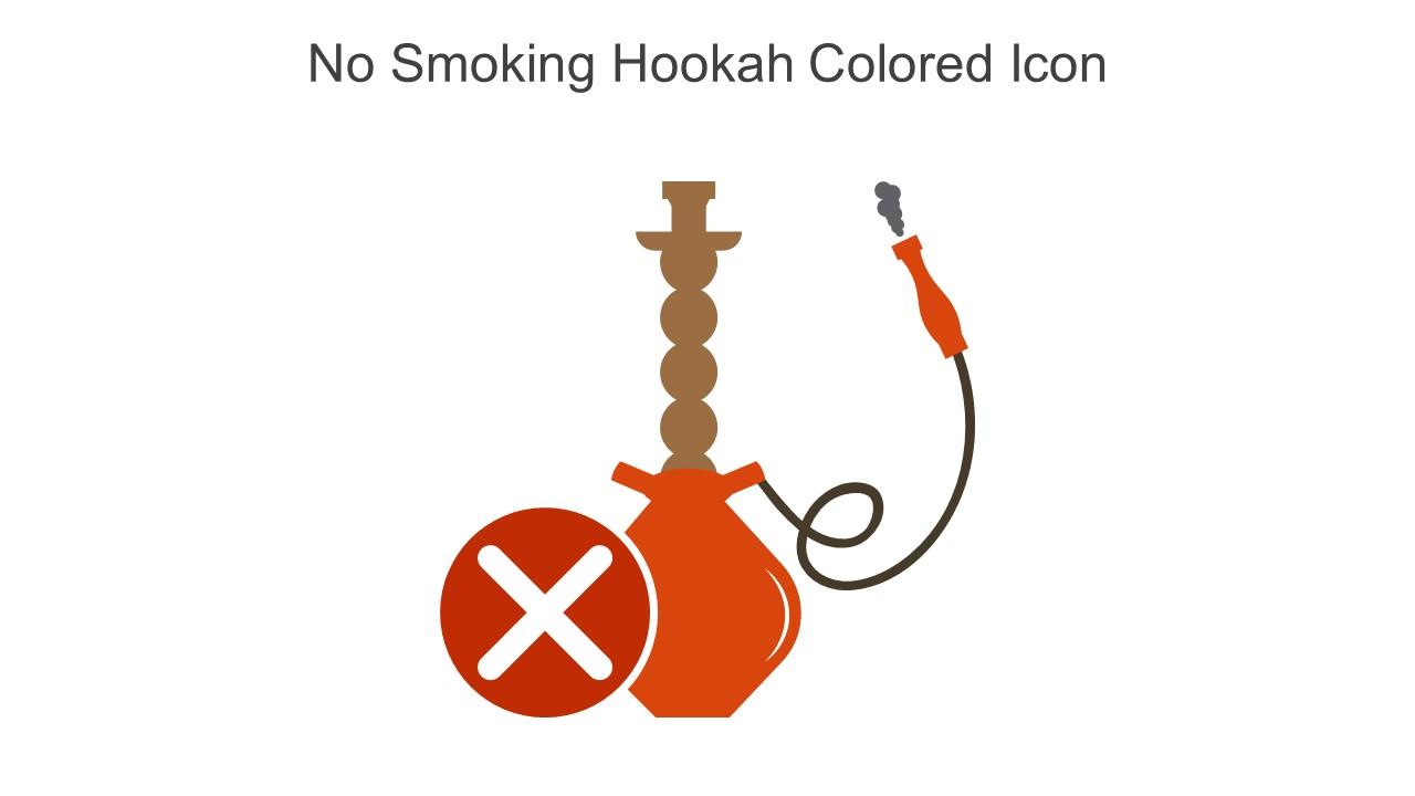 No Smoking Hookah Colored Icon In Powerpoint Pptx Png And Editable Eps Format