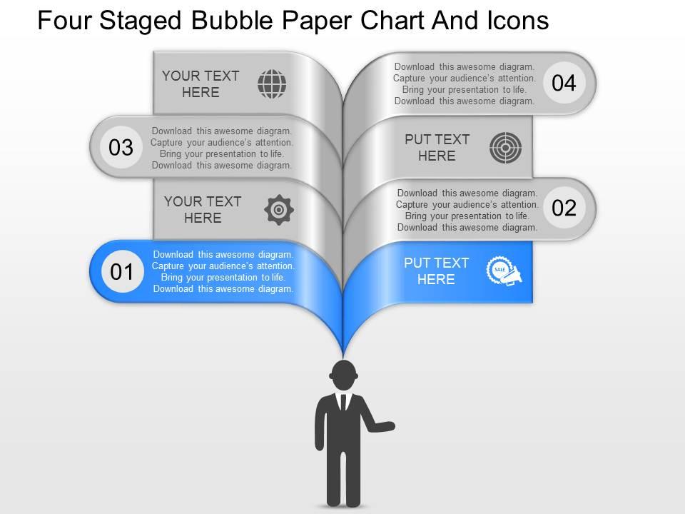 Of four staged bubble paper chart and icons powerpoint template Slide01