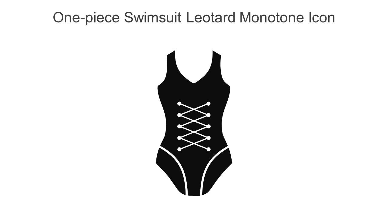 One Piece Swimsuit Leotard Monotone Icon In Powerpoint Pptx Png And Editable Eps Format