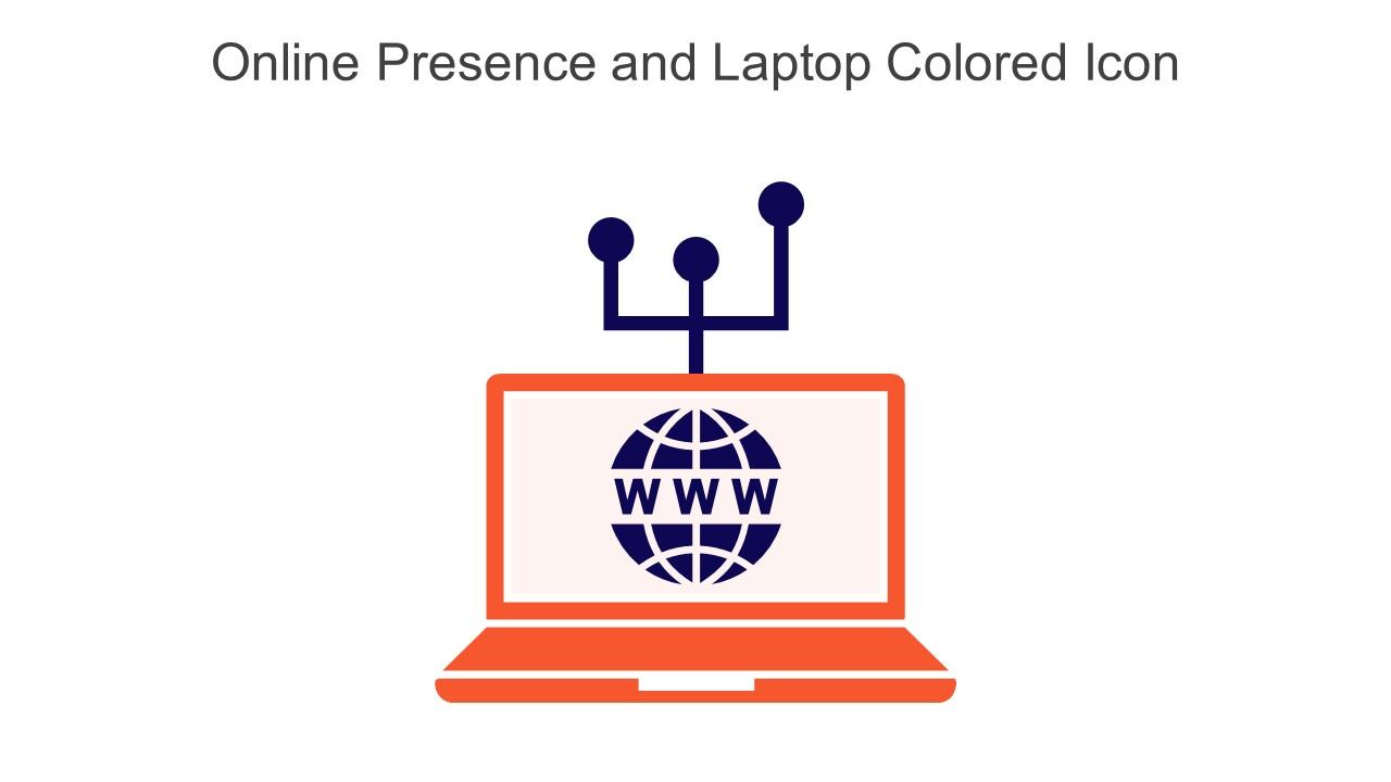 Online Presence And Laptop Colored Icon In Powerpoint Pptx Png And Editable Eps Format Slide01