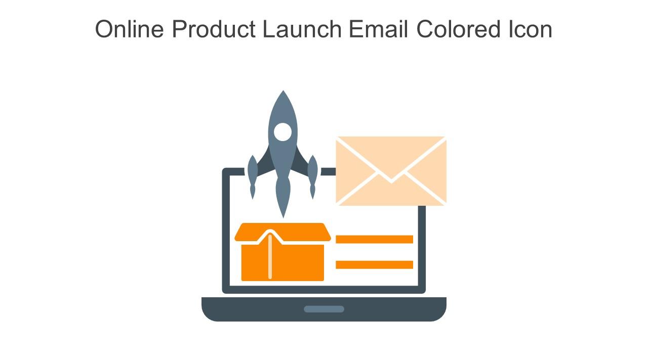 Online Product Launch Email Colored Icon In Powerpoint Pptx Png And Editable Eps Format Slide01
