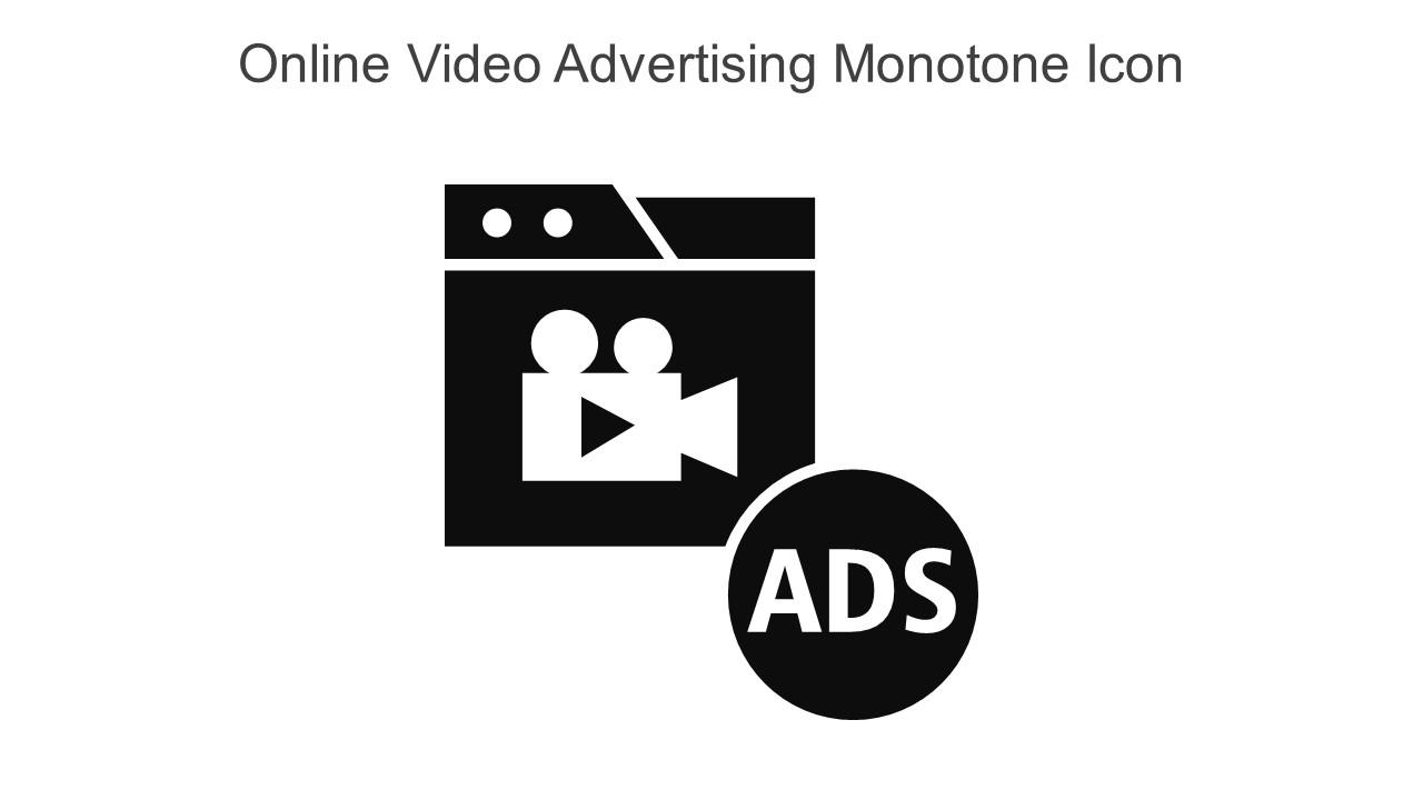 Online Video Advertising Monotone Icon In Powerpoint Pptx Png And Editable Eps Format Slide01