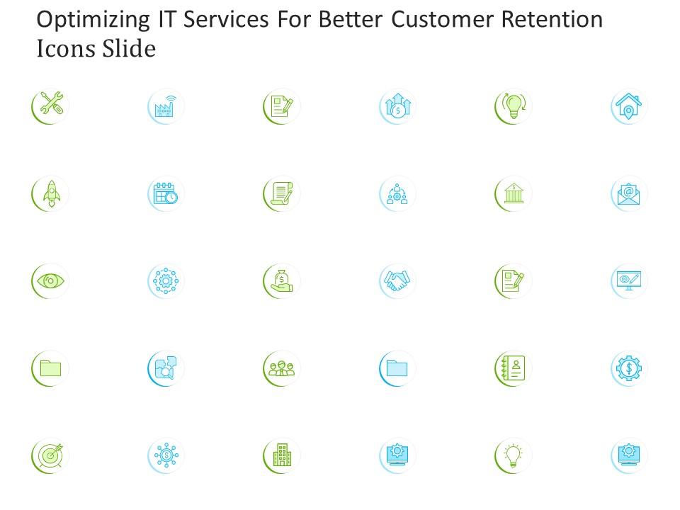 Optimizing it services for better customer retention icons slide ppt pictures Slide01