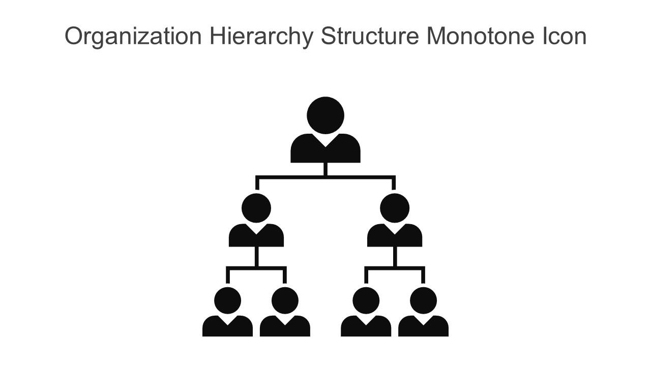 Organization Hierarchy Structure Monotone Icon In Powerpoint Pptx Png And Editable Eps Format Slide01