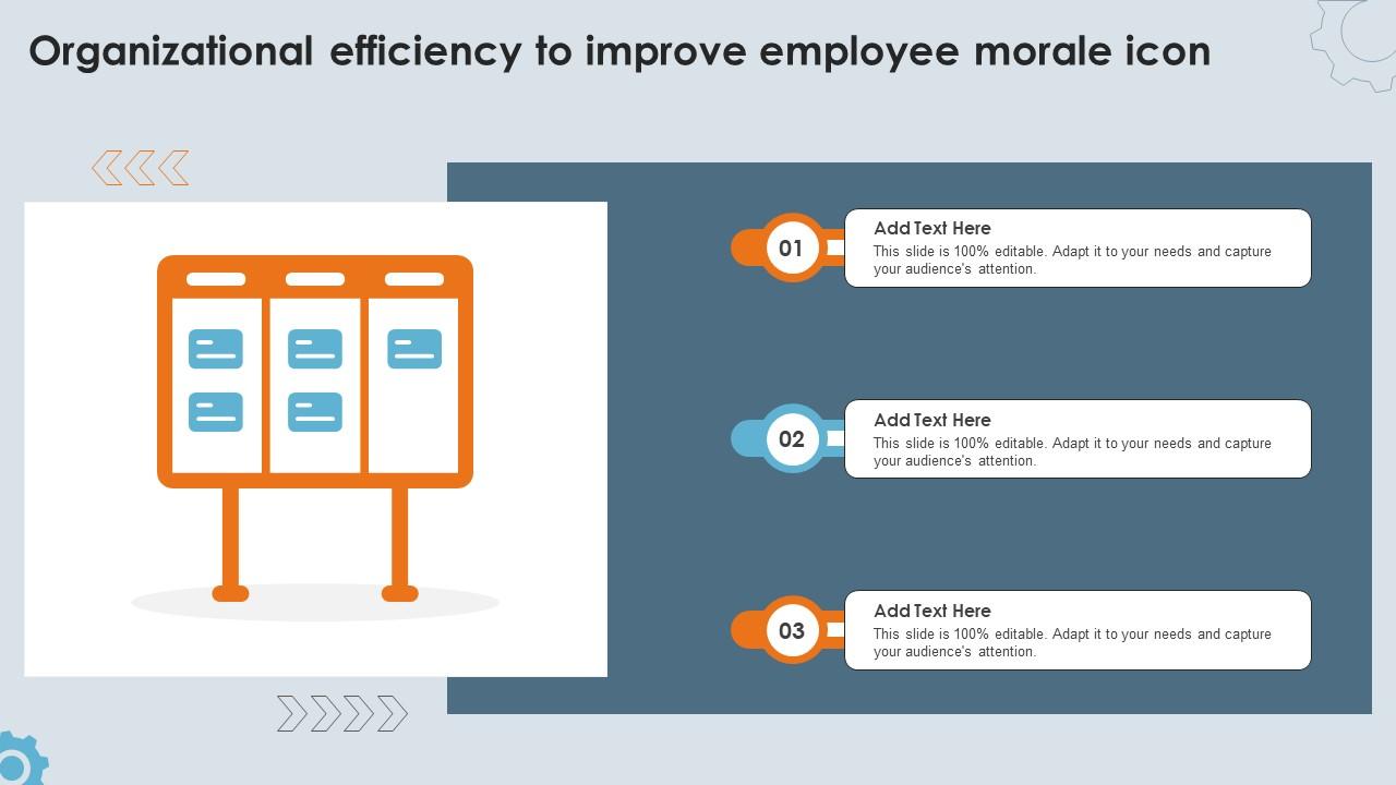 Organizational Efficiency To Improve Employee Morale Icon Ppt Slide