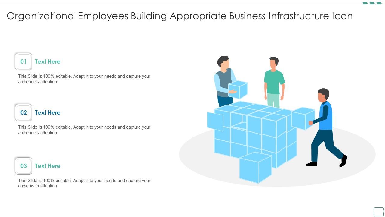 Organizational Employees Building Appropriate Business Infrastructure Icon Slide01