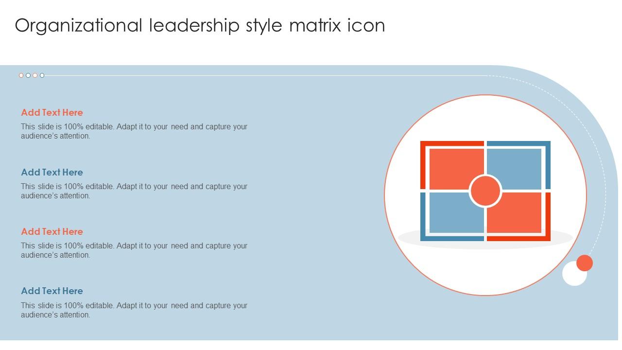 Organizational Leadership Style Matrix Icon Slide01