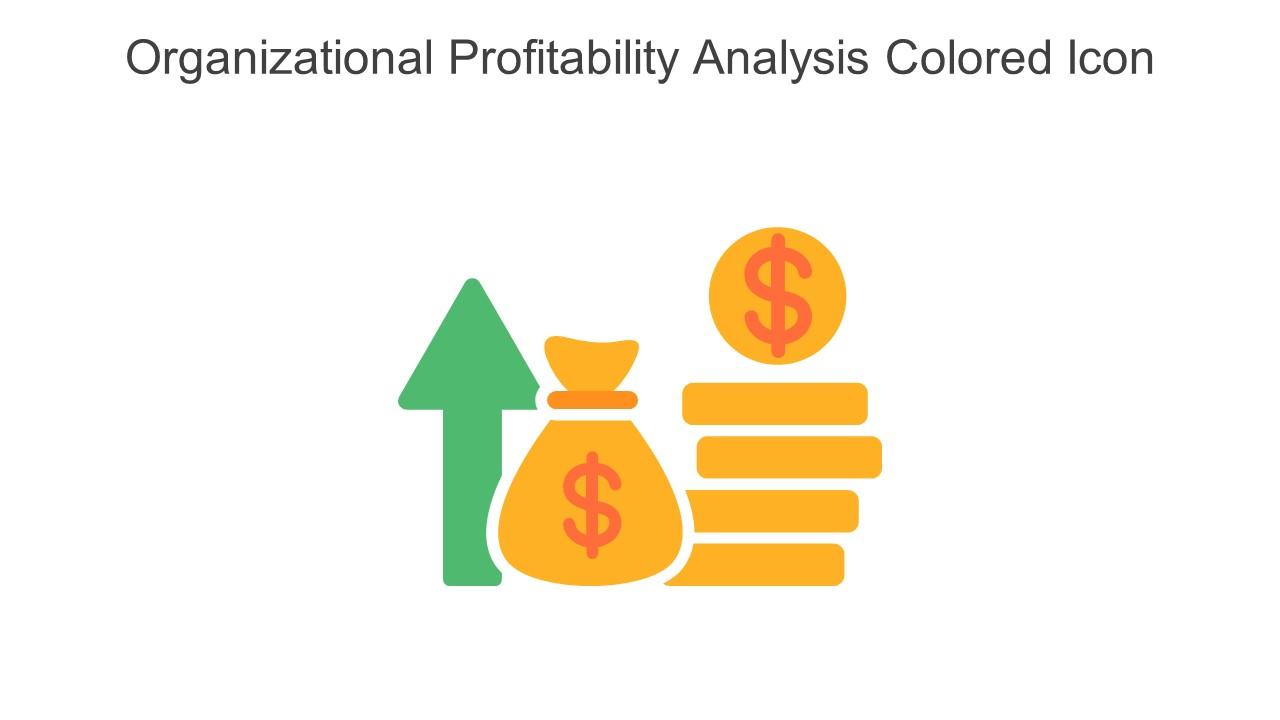 Organizational Profitability Analysis Colored Icon In Powerpoint Pptx Png And Editable Eps Format Slide01