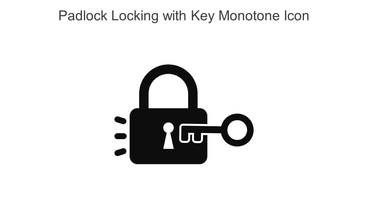 Padlock Locking With Key Monotone Icon In Powerpoint Pptx Png And Editable Eps Format Slide01