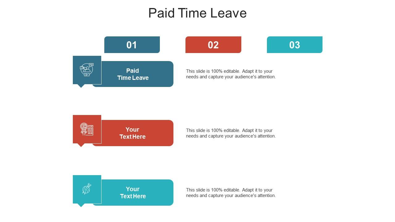 Paid time leave ppt powerpoint presentation gallery icons cpb Slide01