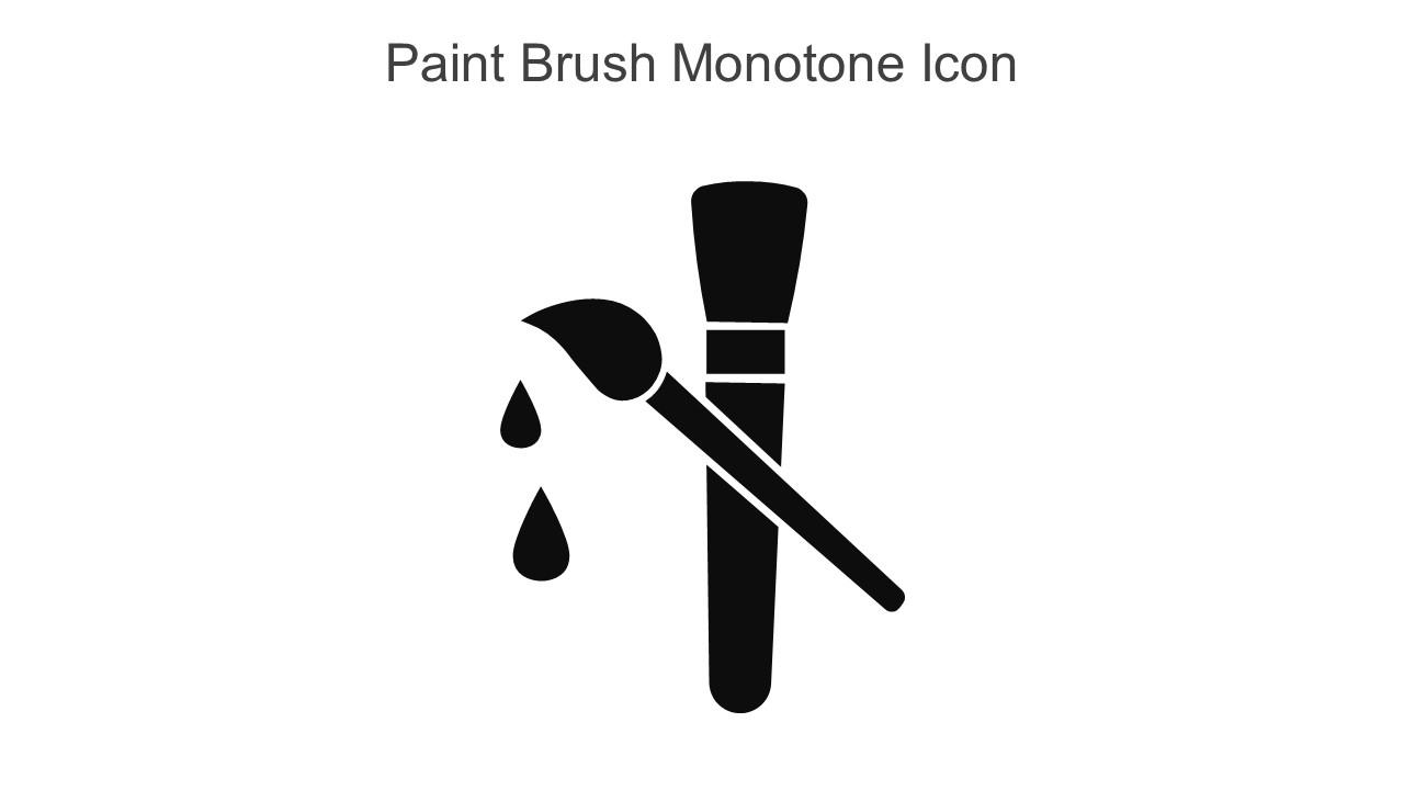 Paint Brush Monotone Icon In Powerpoint Pptx Png And Editable Eps Format Slide01