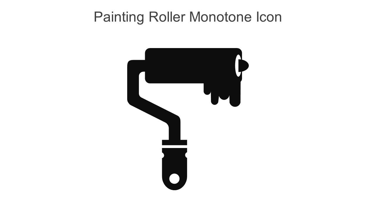 Painting Roller Monotone Icon In Powerpoint Pptx Png And Editable Eps Format Slide01