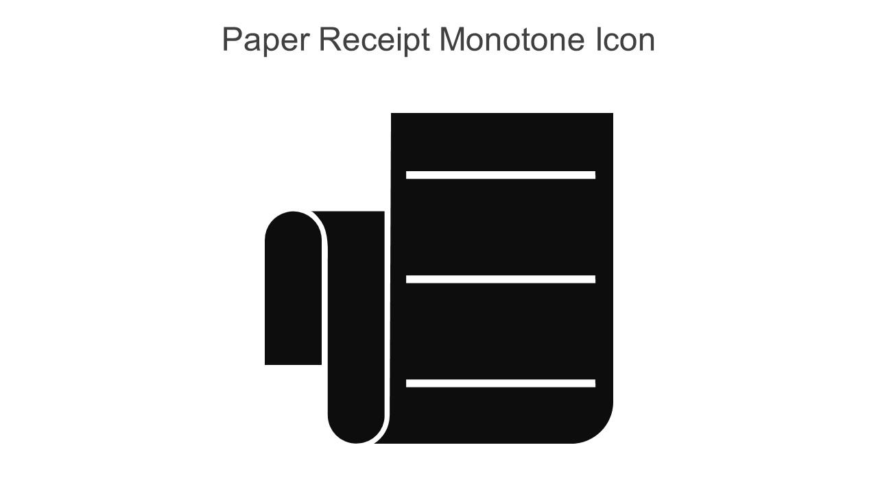 Paper Receipt Monotone Icon In Powerpoint Pptx Png And Editable Eps Format Slide01