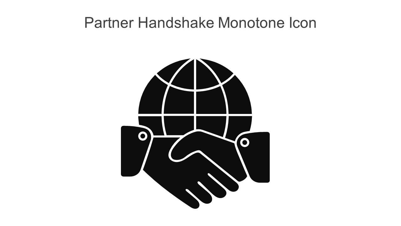 Partner Handshake Monotone Icon In Powerpoint Pptx Png And Editable Eps Format Slide01