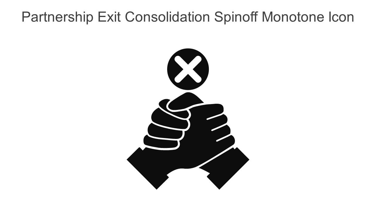 Partnership Exit Consolidation Spinoff Monotone Icon In Powerpoint Pptx Png And Editable Eps Format