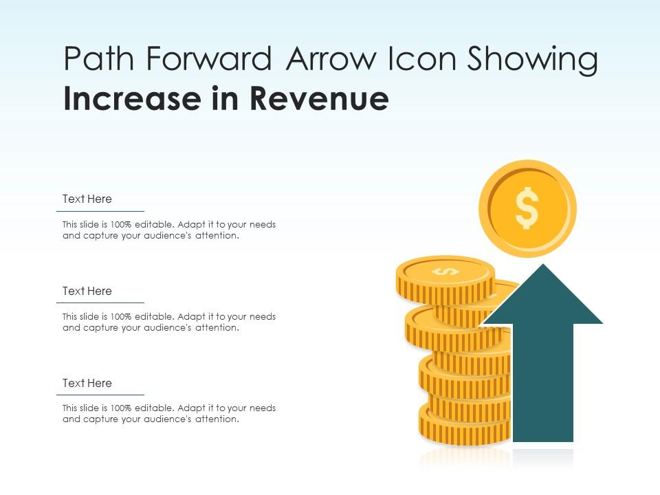 Path forward arrow icon showing increase in revenue Slide01
