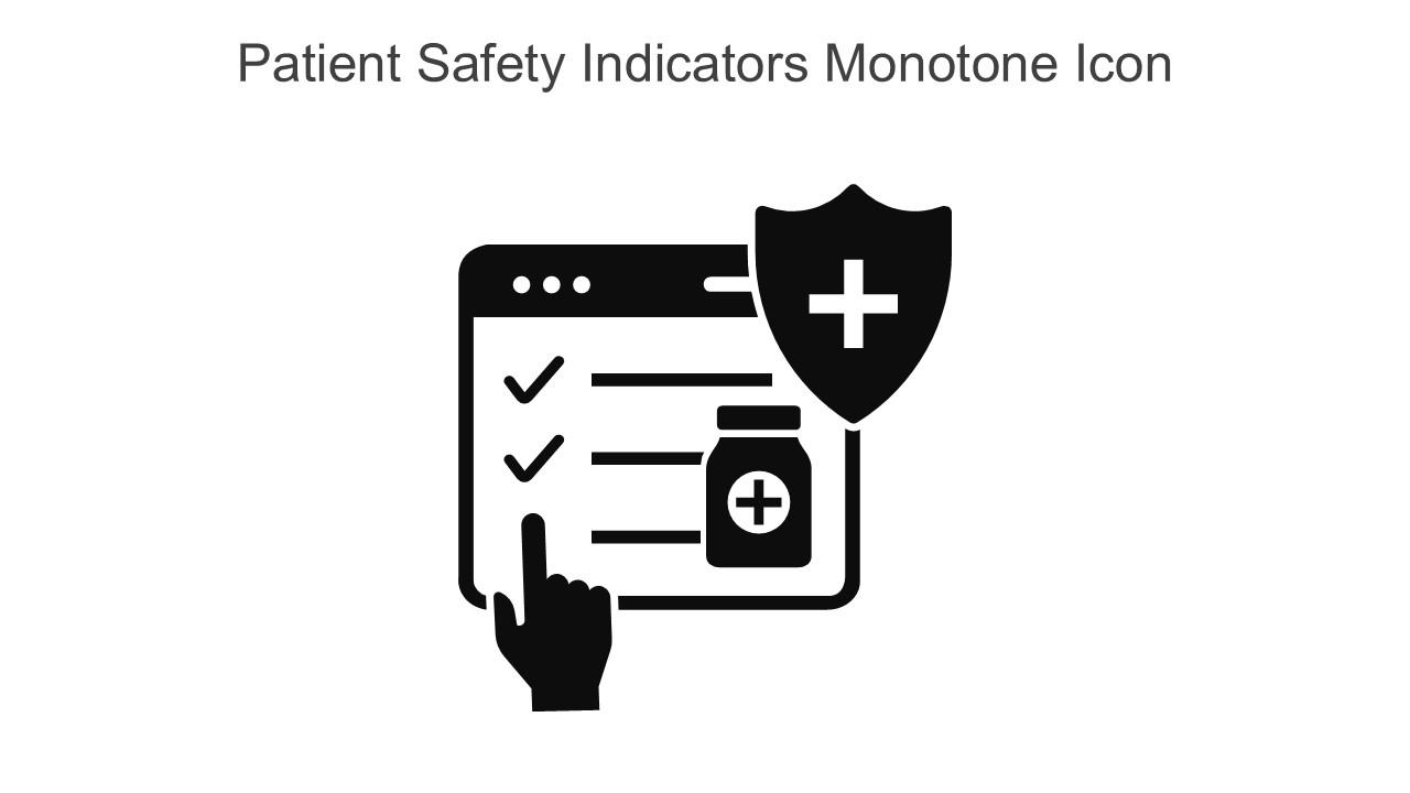 Patient Safety Indicators Monotone Icon In Powerpoint Pptx Png And Editable Eps Format