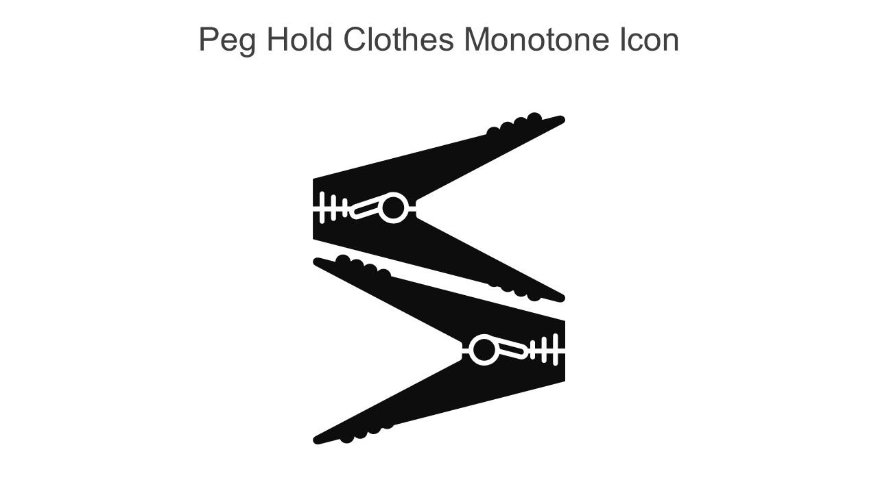 Peg Hold Clothes Monotone Icon In Powerpoint Pptx Png And Editable Eps Format