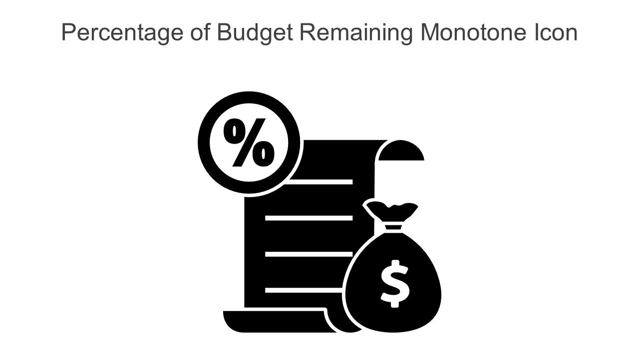 Percentage Of Budget Remaining Monotone Icon In Powerpoint Pptx Png And Editable Eps Format Slide01