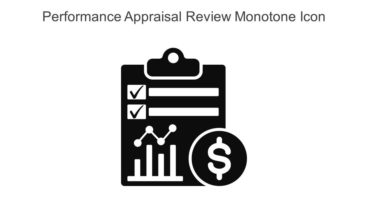 Performance Appraisal Review Monotone Icon In Powerpoint Pptx Png And Editable Eps Format Slide01