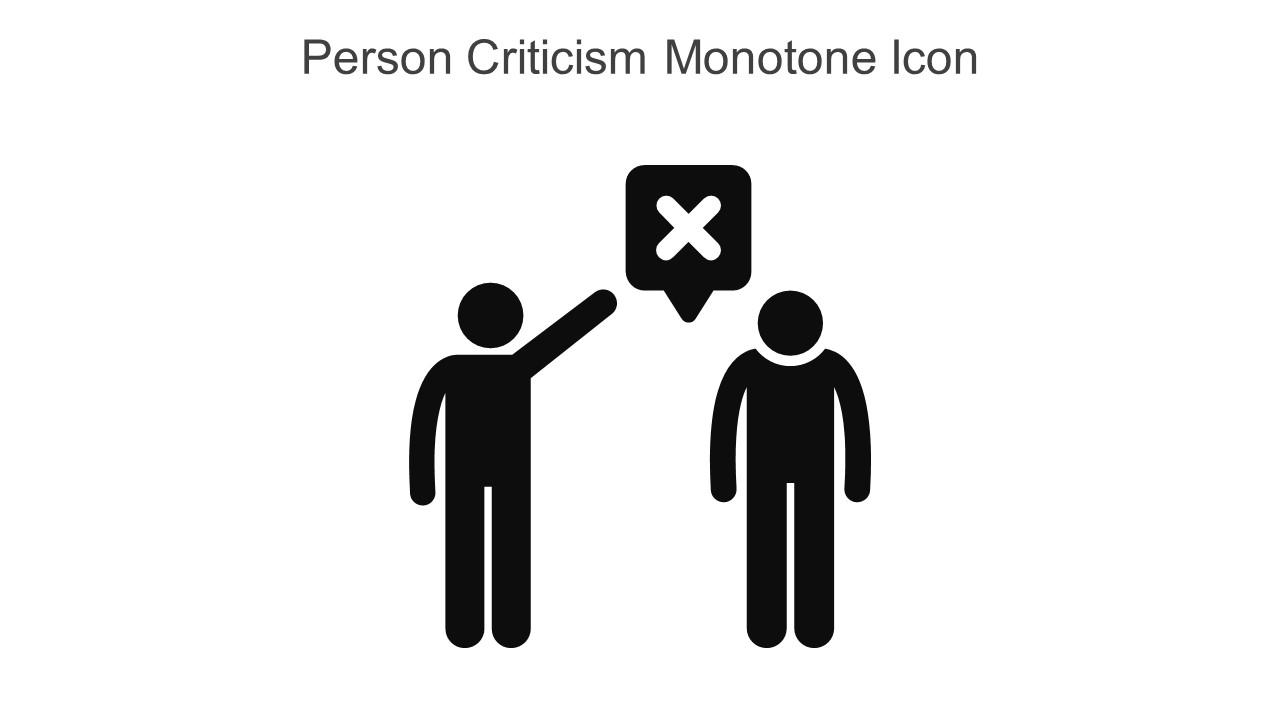 Person Criticism Monotone Icon in powerpoint pptx png and editable eps format Slide01