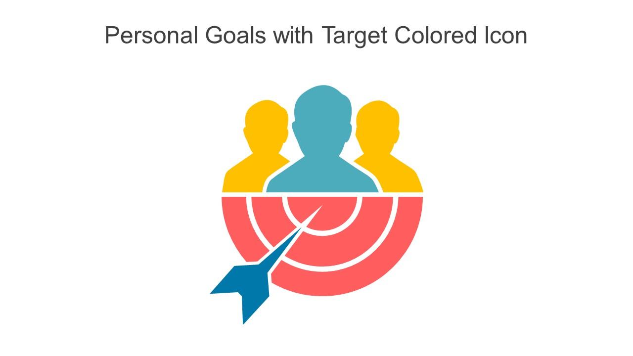 Personal Goals With Target Colored Icon In Powerpoint Pptx Png And Editable Eps Format Slide01