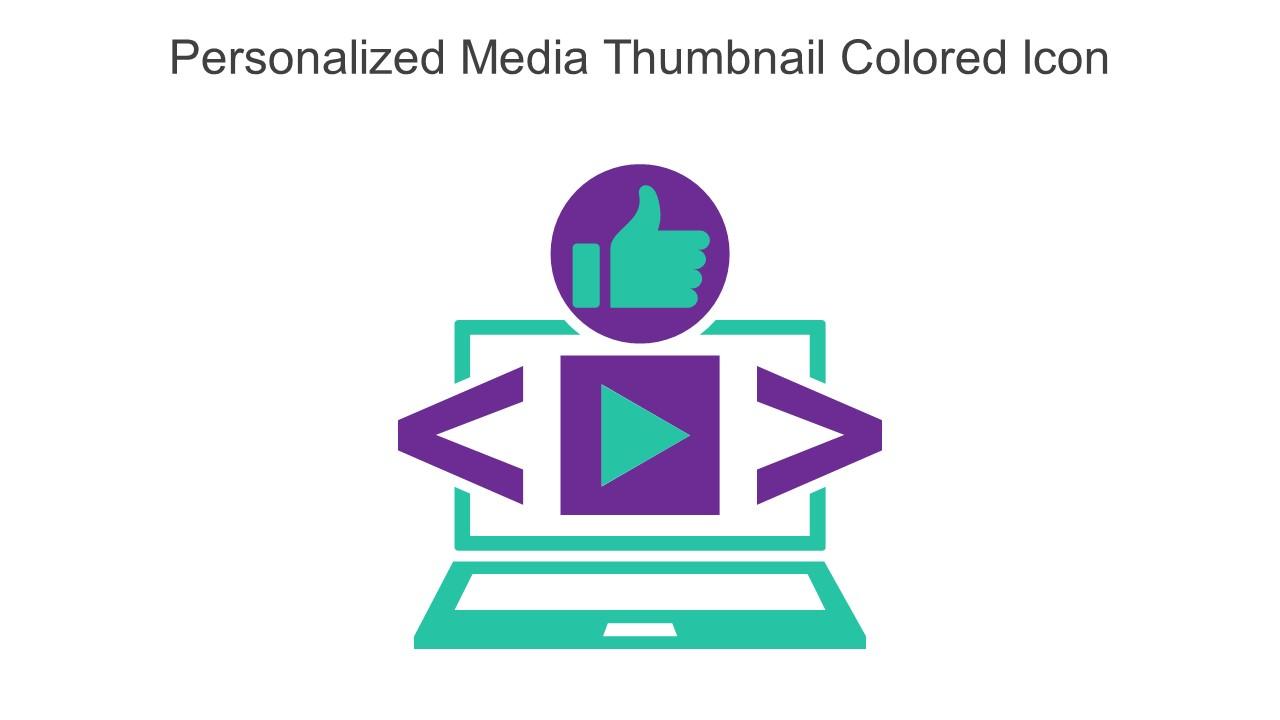 Personalized Media Thumbnail Colored Icon In Powerpoint Pptx Png And Editable Eps Format