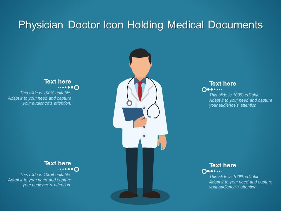 Physician doctor icon holding medical documents Slide01