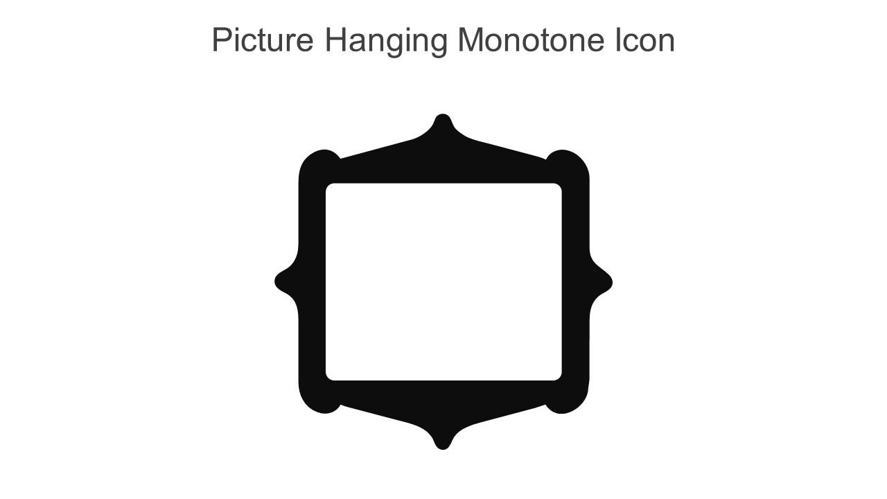 Picture Hanging Monotone Icon In Powerpoint Pptx Png And Editable Eps Format
