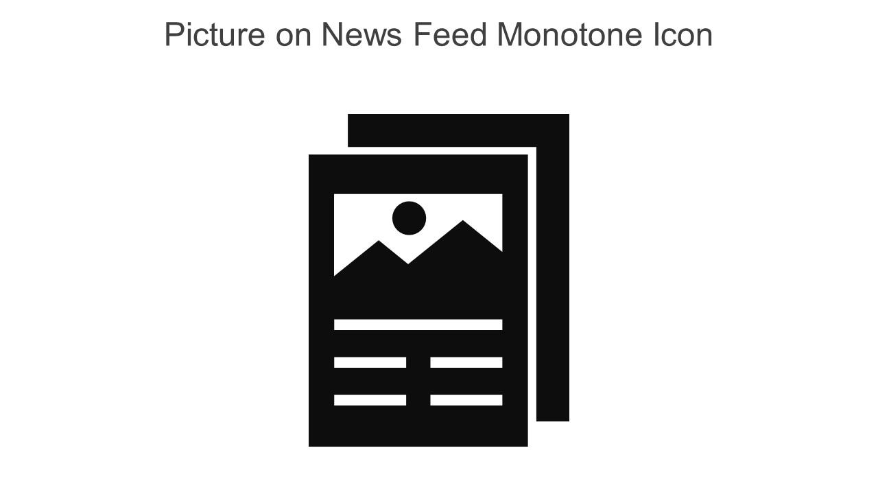Picture On News Feed Monotone Icon In Powerpoint Pptx Png And Editable Eps Format Slide01