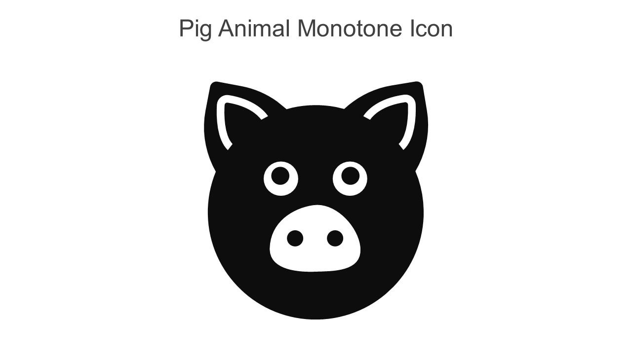 Pig Animal Monotone Icon In Powerpoint Pptx Png And Editable Eps Format